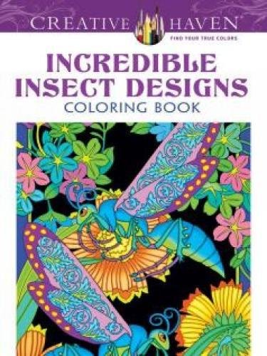 [해외]Creative Haven Incredible Insect Designs Coloring Book (Adult Coloring)