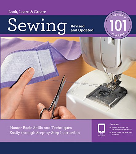 [해외]Sewing 101, Revised and Updated: Master Basic Skills and Techniques Easily through Step-by-Step Instruction